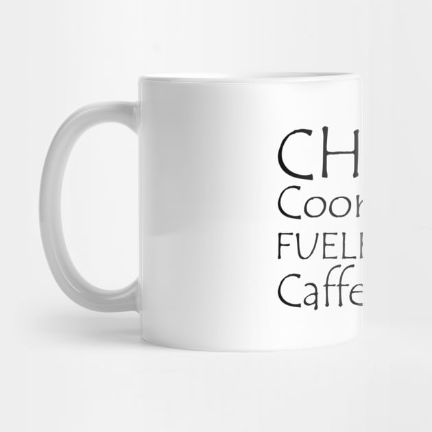 CHAOS COORDINATOR FUELED BY CAFFIENE by KC Happy Shop